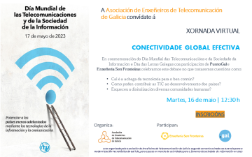 "Conectividade Global Efectiva" xornada para conmemorar o Día Mundial das Telecomunicacións e da Sociedade da Información 